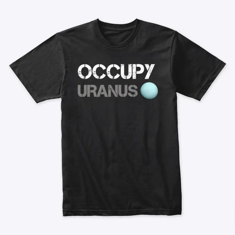 Occupy Uranus