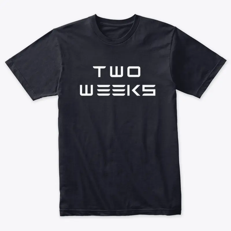 Two Weeks shirt